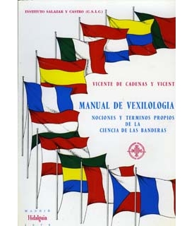 MANUAL DE VEXILOLOGA. Nociones y trminos propios de la Ciencia de las Banderas